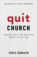 Quit Church (Paperback)