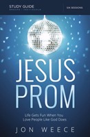 Jesus Prom Study Guide (Paperback)