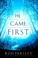 He Came First (Paperback)
