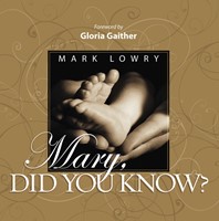 Mary Did You Know?