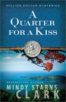 A Quarter For A Kiss (Paperback)