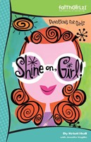Shine On, Girl! (Paperback)