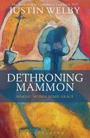 Dethroning Mammon (Paperback)