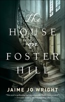 The House On Foster Hill (Paperback)