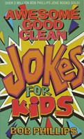 Awesome Good Clean Jokes For Kids (Paperback)