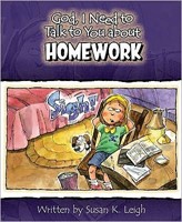 God I Need To Talk To You About Homework (Paperback)