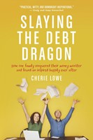 Slaying The Debt Dragon (Paperback)