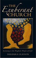 The Exuberant Church (Paperback)