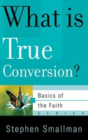 What is True Conversion? (Paperback)