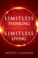 Limitless Thinking, Limitless Living (Paperback)