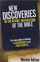 New Discoveries In The Divine Inspiration Of The Bible (Hard Cover)