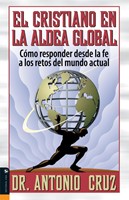El Cristiano en la Aldea Global (Paperback)