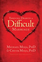 Thriving Despite a Difficult Marriage (Paperback)