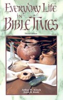 Everyday Life In Bible Times (Paperback)