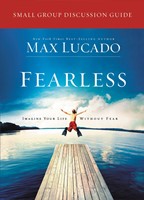 Fearless Small Group Discussion Guide (Paperback)