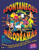 Spontaneous Melodramas (Paperback)