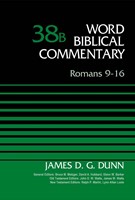 Romans 9-16, Volume 38B (Hard Cover)