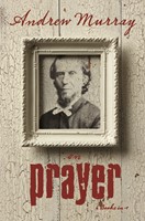 Andrew Murray On Prayer (6 In 1 Anthology) (Paperback)