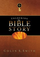 Unlocking The Bible Story: Old Testament Volume 1 (Paperback)