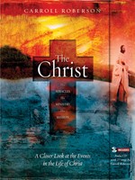 The Christ: His Miracles His Ministry His Mission (Paperback)