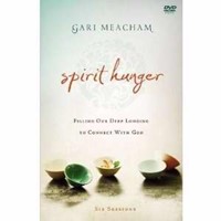 Spirit Hunger: A DVD Study