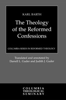 Theology of the Reformed Confessions (Paperback)