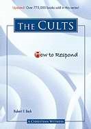 How To Respond To The Cults   3Rd Edition (Paperback)