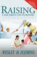 Raising Children On Purpose (Paperback)