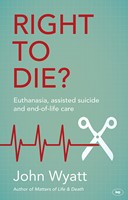 Right to Die? (Paperback)