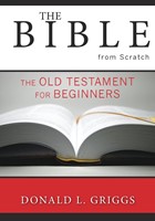 The Bible from Scratch (Paperback)