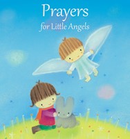 Prayers For Little Angels (Hard Cover)