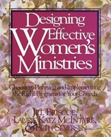 Designing Effective Women's Ministries (Paperback)