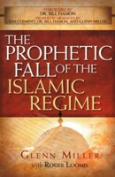 The Prophetic Fall Of The Islamic Regime (Paperback)
