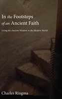 In the Footsteps of an Ancient Faith (Paperback)