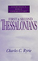 First & Second Thessalonians- Everyman'S Bible Commentary