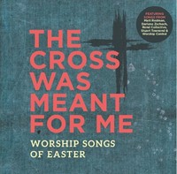The Cross Was Meant For Me CD (CD-Audio)