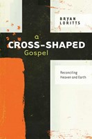 Cross-Shaped Gospel, A (Paperback)