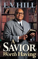 A Savior Worth Having (Paperback)