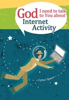 God, I Need To Talk To You About Internet Activity (Paperback)