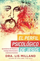 El Perfil Psicológico de Jesús (Paperback)