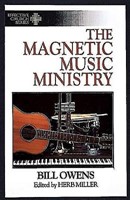 The Magnetic Music Ministry (Paperback)