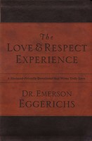 The Love And Respect Experience