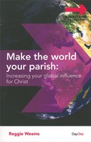 Make the World Your Parish (Paperback)