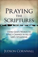 Praying The Scriptures (Paperback)