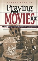 Praying the Movies II (Paperback)