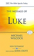 The BST Message of Luke (Paperback)