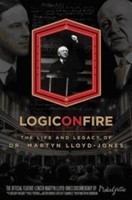 Logic on Fire: Life and Legacy of Dr Martyn Lloyd-Jones (DVD)
