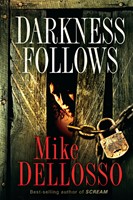 Darkness Follows (Paperback)