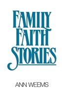 Family Faith Stories (Paperback)