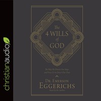 The 4 Wills Of God Audio Book